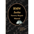 BMW Isetta Factory Repair Manual - Paperback