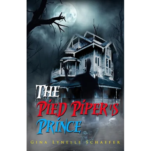The Pied Piper's Prince - Paperback