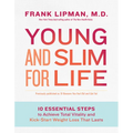Young and Slim for Life - Paperback