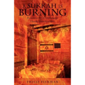 A Sukkah Is Burning: Remembering Williamsburg's Hasidic Transformation - Paperback