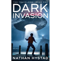 Dark Invasion (The Travelers Book One) - Paperback