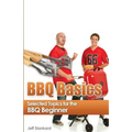 BBQ Basics: Selected Topics for the BBQ Beginner - Paperback