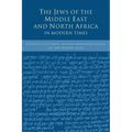 The Jews of the Middle East and North Africa in Modern Times - Paperback