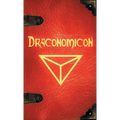 Draconomicon: The Book of Ancient Dragon Magick - Hardcover