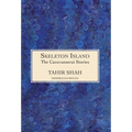 The Caravanserai Stories: Skeleton Island - Hardcover
