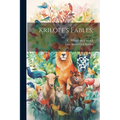 Krilòff's Fables; - Paperback