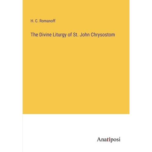 The Divine Liturgy of St. John Chrysostom - Paperback