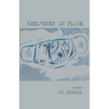 Sheltered in Place - Paperback