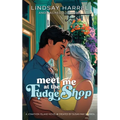 Meet Me at the Fudge Shop - Paperback