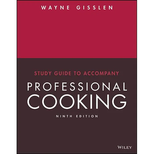 Professional Cooking, 9e Study Guide - Paperback