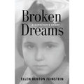 Broken Dreams: A Survivor's Story - Paperback