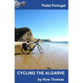 Cycling The Algarve - Paperback
