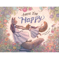 Here I'm Happy: A Book for Bereavement - Paperback