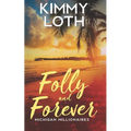 Folly and Forever: A fake marriage romance - Paperback