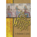 Great Goddesses of Ancient Egypt - Paperback