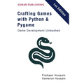 Crafting Games with Python & Pygame: Game Development Unleashed - Paperback