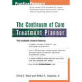 The Continuum of Care Treatment Planner - Paperback