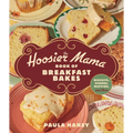 The Hoosier Mama Book of Breakfast Bakes: Biscuits, Scones, Muffins, and More - Hardcover