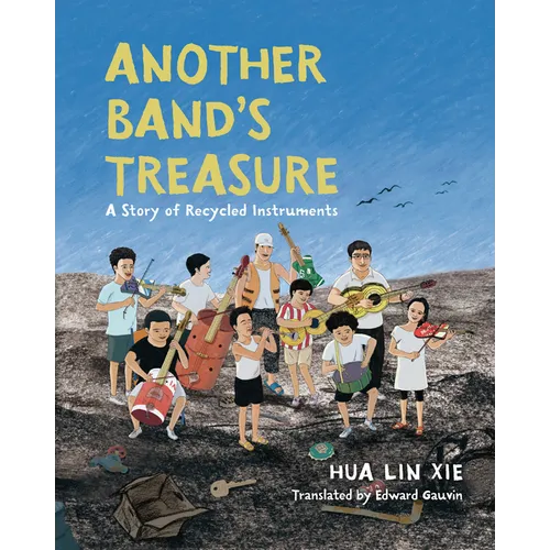 Another Band's Treasure: A Story of Recycled Instruments - Paperback