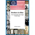 Brothers in Blue: The Cardwell Men Who Fought for the Union - Hardcover