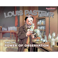 Louis Pasteur and the Power of Observation - Library Binding