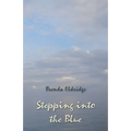 Stepping into the Blue - Paperback