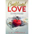 Conditional Love - Paperback