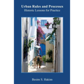 Urban Rules and Processes: Historic Lessons for Practice - Paperback