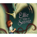 Ellie Has a Secret - Hardcover