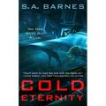 Cold Eternity - Hardcover