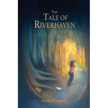 The Tale of Riverhaven - Paperback