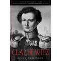 Clausewitz: A Biography - Paperback