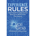 Experience Rules: How Positive Experiences Will Drive Profit into the Future - Hardcover