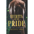 Secrets of the Pride - Paperback