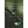 Ecological Stoichiometry: The Biology of Elements from Molecules to the Biosphere - Paperback