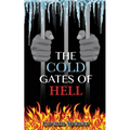 The Cold Gates of Hell - Paperback