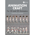 Animation Craft: For 3D and 2D Animators - Paperback