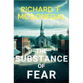 The Substance of Fear: A Sheriff Francis Hood Mystery - Paperback