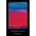 The Burning World - Paperback