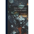 Engineering With Rubber - Paperback