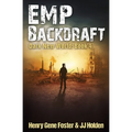 EMP Backdraft (Dark New World, Book 4) - An EMP Survival Story - Paperback