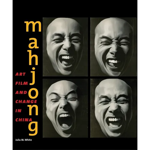 Mahjong: Art, Film, and Change in China - Paperback