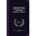 Passages From the English Note-Books of Nathaniel Hawthorne, Volume 2 - Hardcover