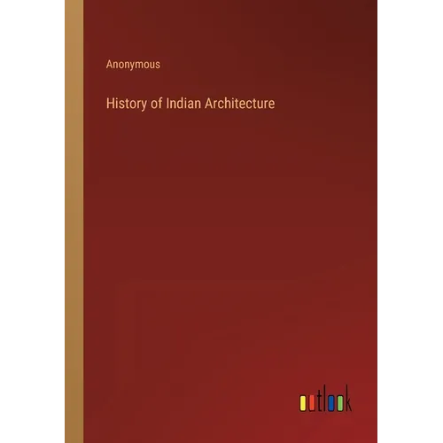 History of Indian Architecture - Paperback