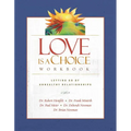 Love Is a Choice Workbook: Letting Go of Unhealthy Relationships - Paperback