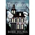 The Ghost of Second Chances - Paperback