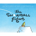 The Snowball Fight - Hardcover