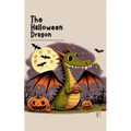 The Halloween Dragon And Other Bilingual Spanish-English Halloween Stories for Kids - Paperback