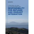 Responsibility for Refugee and Migrant Integration - Paperback