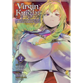 Virgin Knight: I Became the Frontier Lord in a World Ruled by Women (Manga) Vol. 2 - Paperback